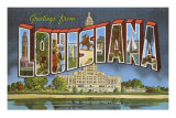 Greetings from Louisiana