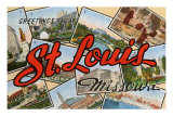 Greetings from St. Louis, Missouri