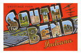 Greetings from South Bend, Indiana