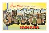 Greetings from Evansville, Indiana