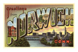 Greetings from Norwich, Connecticut