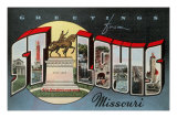 Greetings from St. Louis, Missouri