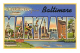 Buy Greetings from Baltimore, Maryland at AllPosters.com