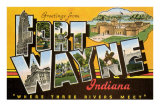Greetings from Ft. Wayne, Indiana