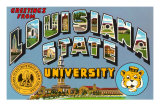 Greetings from Louisiana State University, Louisiana