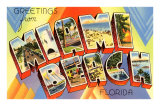 Greetings from Miami Beach, Florida