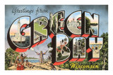 Greetings from Green Bay, Wisconsin