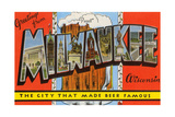 Greetings from Milwaukee, Wisconsin