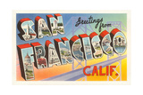 Greetings from San Francisco, California