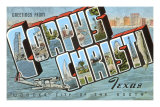Greetings from Corpus Christi, Texas