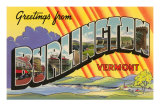 Greetings from Burlington, Vermont