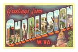 Buy Greetings from Charleston, West Virginia at AllPosters.com
