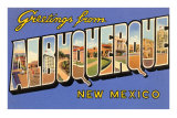 Buy Greetings from Albuquerque, New Mexico at AllPosters.com