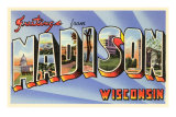 Buy Greetings from Madison, Wisconsin at AllPosters.com