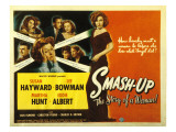 Smash-Up: the Story of a Woman, Susan Hayward, Lee Bowman, Eddie Albert, Marsha Hunt, 1947