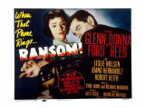 Ransom!, Donna Reed, Glenn Ford, 1956