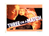 Three on a Match, Warren William, Joan Blondell, Bette Davis, Ann Dvorak, 1932