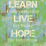 Learn Live Hope Kunstdruck