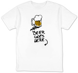 Beer Goes Here T-Shirt
