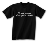 Buy I'll Look Better When You're Drunk at AllPosters.com