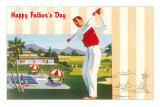 Happy Father's Day, Golfing at Resort