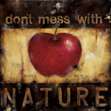 Don't Mess with Nature Art Print