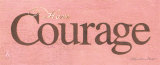 Buy Courage at AllPosters.com
