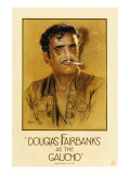 Buy The Gaucho, (Aka 'Douglas Fairbanks as the Gaucho'), Douglas Fairbanks (Sr.), 1927 at AllPosters.com