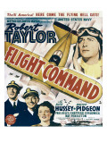 Buy Flight Command, Walter Pidgeon, Robert Taylor, Ruth Hussey, Robert Taylor on Window Card, 1940 at AllPosters.com