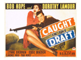 Caught in the Draft, Dorothy Lamour, Bob Hope, 1941
