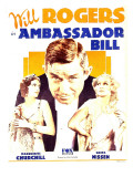 Buy Ambassador Bill, Marguerite Churchill, Will Rogers, Greta Nissen on Window Card, 1931 at AllPosters.com