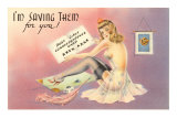 Buy I'm Saving Them for You, Woman in Lingerie at AllPosters.com
