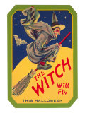 Halloween, The Witch will Fly