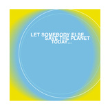 Buy Save the Planet at AllPosters.com