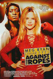 Against The Ropes