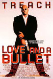 Love And A Bullet