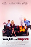 You, Me And Dupree