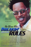 Breakin All The Rules