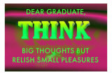 Buy Think, Advice for Graduate at AllPosters.com