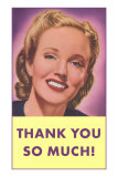 Thank You So Much, Smiling Red-Lipped Lady