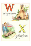 W Wigwam X Xylophone