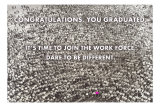 Massive Crowd, Graduation