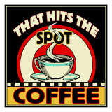 Buy Coffee Hits the Spot at AllPosters.com