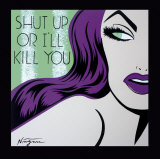 Shut Up or I