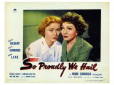 So Proudly We Hail, 1943
