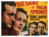 Buy The Saint in Palm Springs, 1941 at AllPosters.com