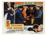 5 Against the House, 1955