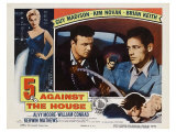 5 Against the House, 1955