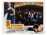 5 Against the House, 1955