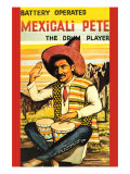 Battery Operated Mexicali Pete; The Drum Player